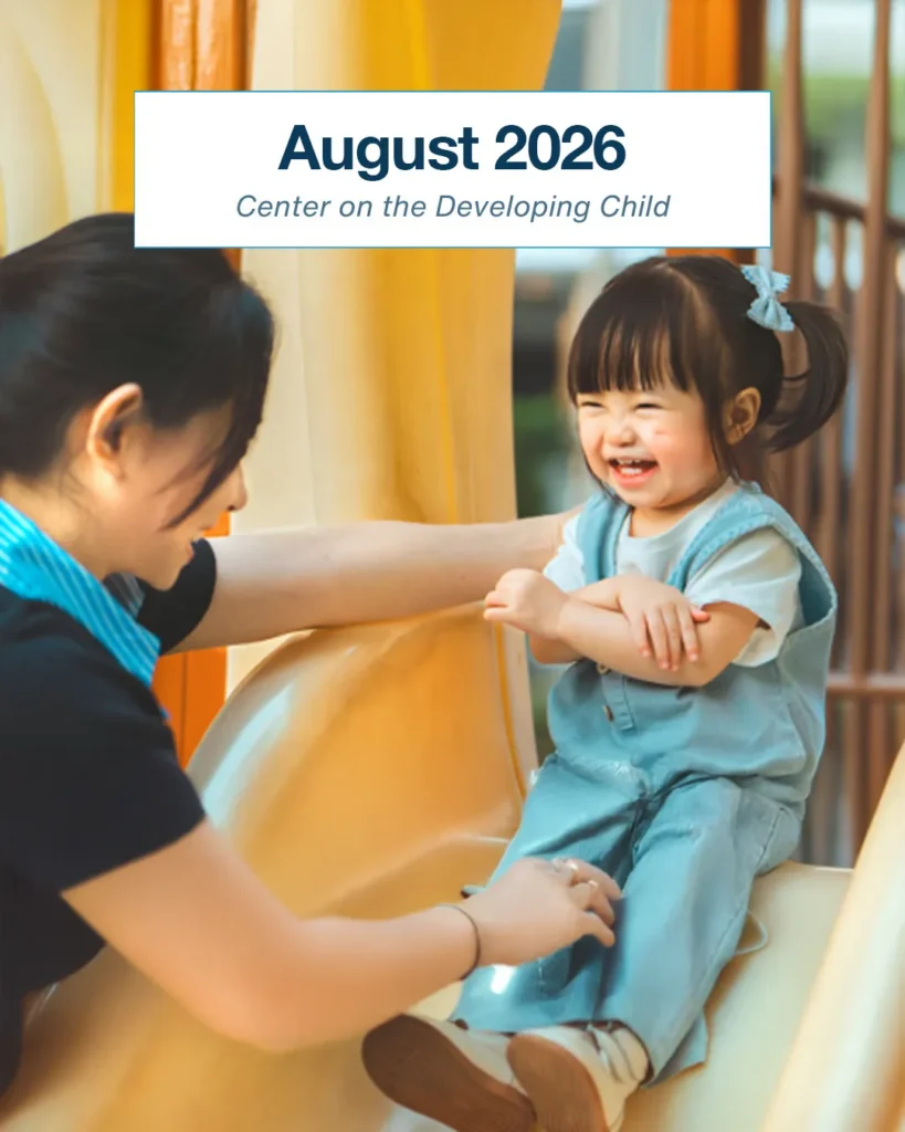 August 2026 Newsletter - Center on the Developing Child at Harvard University